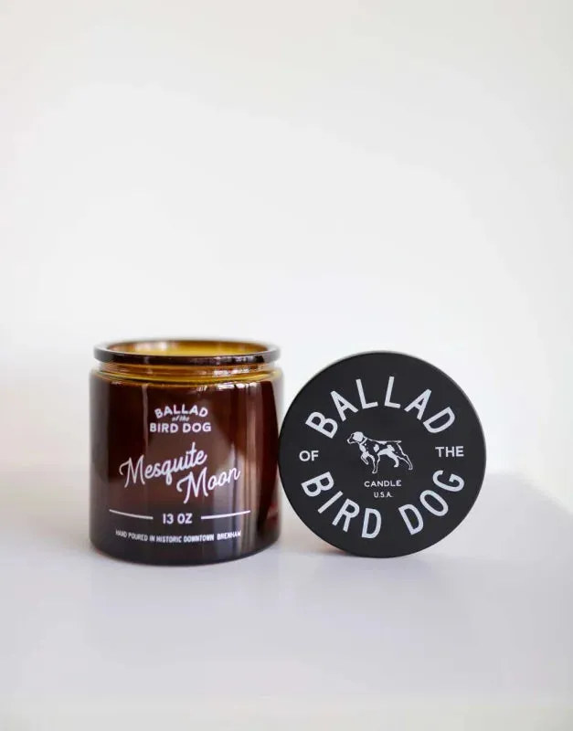 Candle | Mesquite Moon | Ballad of the Bird Dog