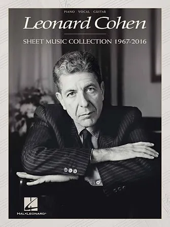 LEONARD COHEN – SHEET MUSIC COLLECTION: 1967-2016, P/V/G